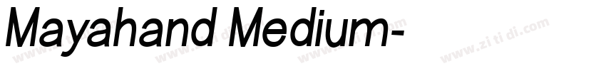 Mayahand Medium字体转换